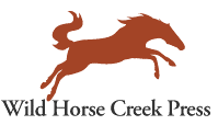 Wild Horse Creek Press